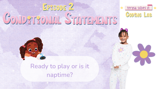 Episode 2 | Terysa Solves It Coding Lab