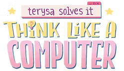 Think Like A Computer